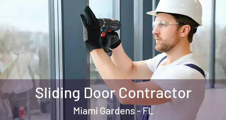  Sliding Door Contractor Miami Gardens - FL